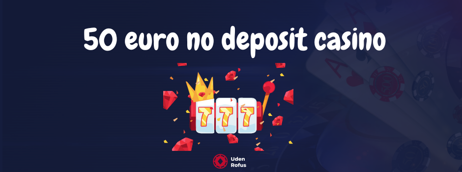 50 euro no deposit casino